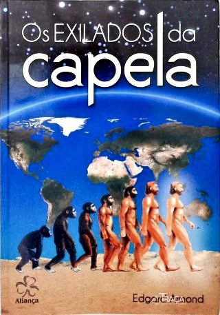 Os Exilados Da Capela