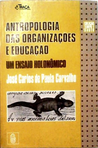 Antropologia das Organizações