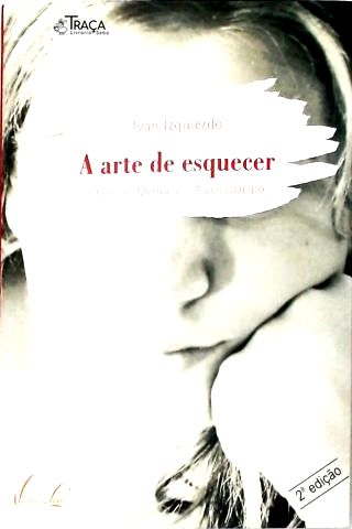 A Arte De Esquecer