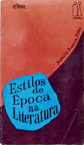 Estilos Literários de Época na Literatura