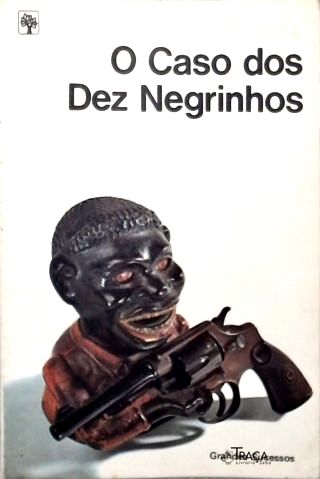 O Caso Dos Dez Negrinhos