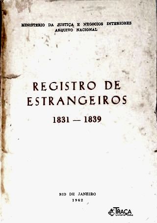 Registro de Estrangeiros (1831-1839)