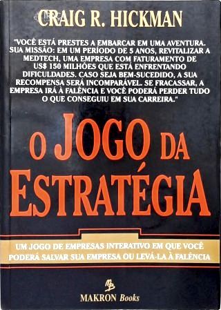 O Jogo da Estratégia