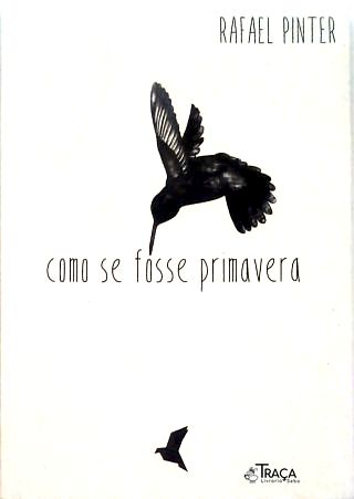 Como se fosse Primavera