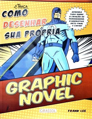 Como desehar sua própria Graphic Novel