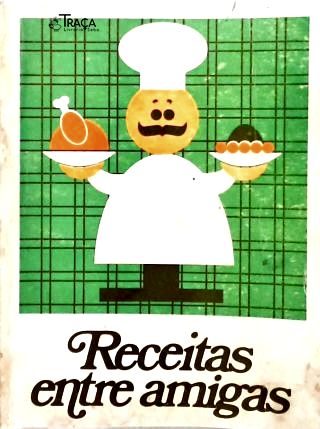 Receitas Entre Amigas