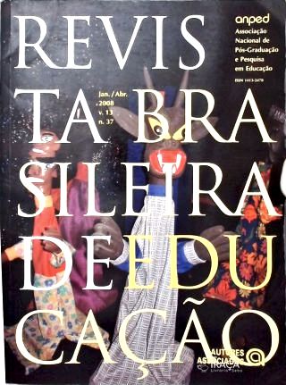 Revista Brasileira de Educação - Vol. 13 n. 37 (Jan - Abr 2008)