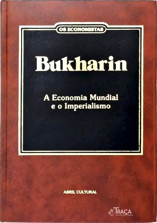 A Economia Mundial E O Imperialismo