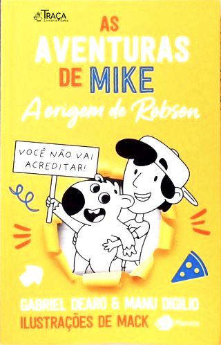 As Aventuras de Mike 4: A Origem de Robson