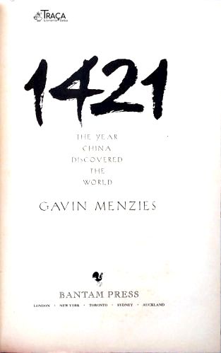 1421: The Year China Discovered the World