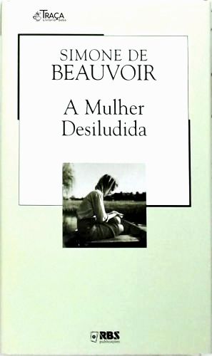 A Mulher Desiludida