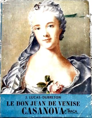 Le Don Juan de Venise Casanova