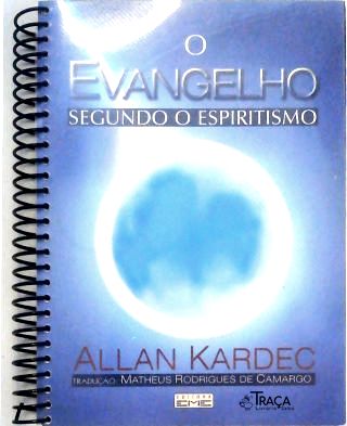 O Evangelho Segundo O Espiritismo
