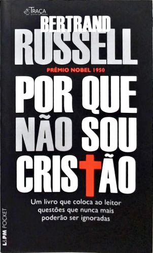 Por Que Não Sou Cristão