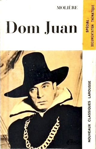 Dom Juan ou Le Festin de Pierre
