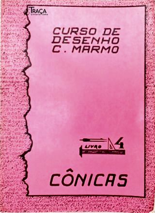 Curso de Desenho C. Marmo - Cônicas