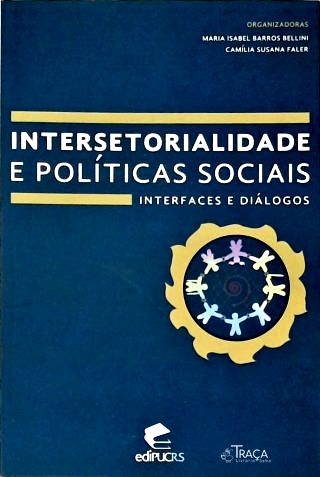 Intersetorialidade e Políticas Sociais