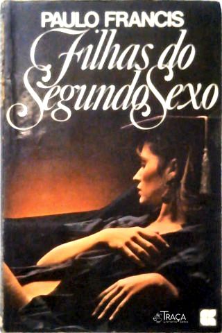 Filhas do Segundo Sexo