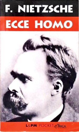 Ecce Hommo - De Como A Gente Se Torna O Que A Gente É