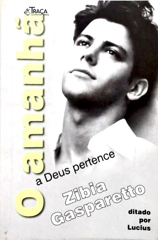 O Amanhã A Deus Pertence