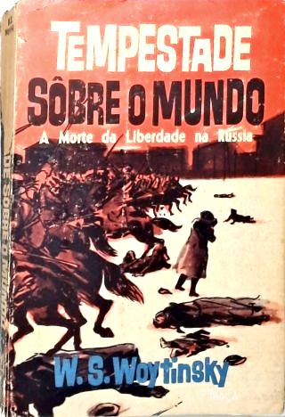 Tempestade Sobre O Mundo - Vol. 1