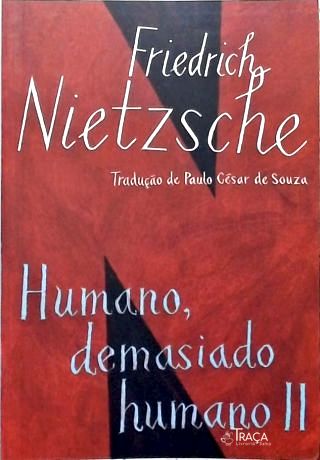Humano Demasiado Humano - Vol. 2