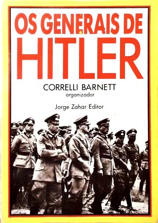 Os Generais de Hitler