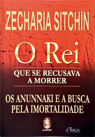 O Rei que se Recusava a Morrer