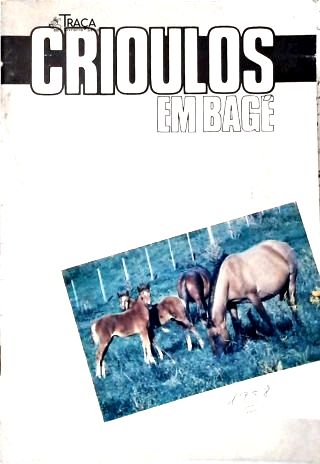 Crioulos em Bagé