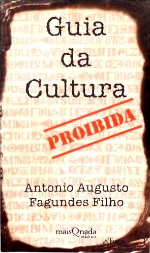 Guia Da Cultura Proibida