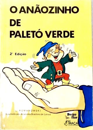 O Anãozinho de Paletó Verde