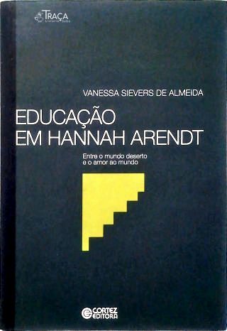 Educação Em Hannah Arendt