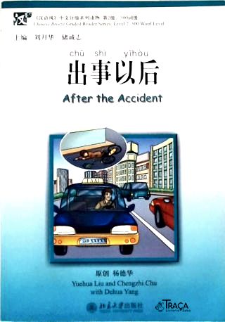 After the Accident - Chinese Breeze - Level 2