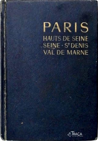 Paris: Hauts de Seine - St. Denis - Val De Marne