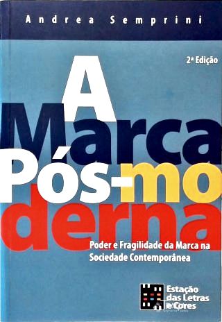 A Marca Pós-Moderna