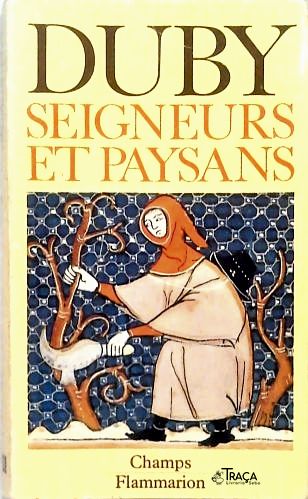 Seigneurs et Paysans