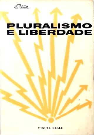 Pluralismo e Liberdade