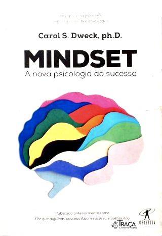 Mindset: a nova psicologia do sucesso