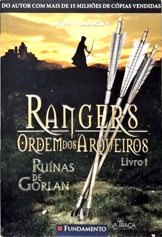 Rangers, Ordem Dos Arqueiros - Ruínas De Gorlan - Vol. 1