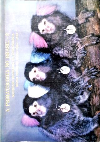 A Primatologia no Brasil - Vol. 2