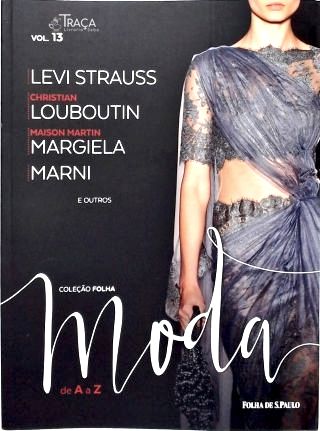 Vol. 13 - Coleção Folha Moda de a A a Z