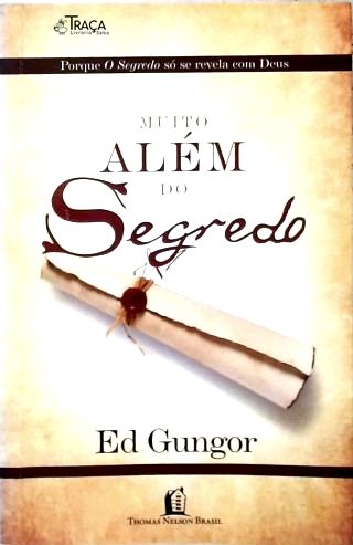 Muito Além Do Segredo