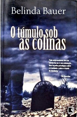 O túmulo sob as colinas