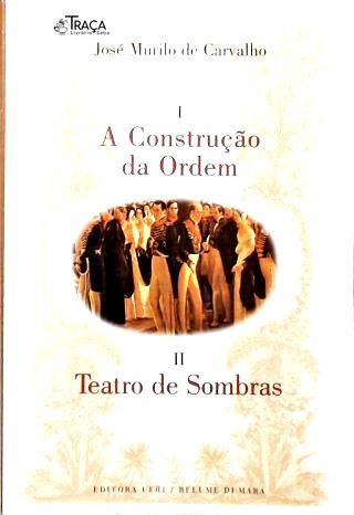 A Construção Do Ordem - Vol. 2