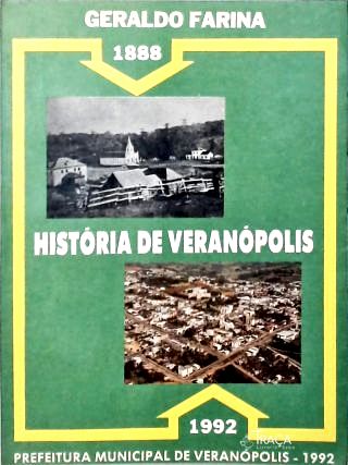 História de Veranópolis (1888-1992)