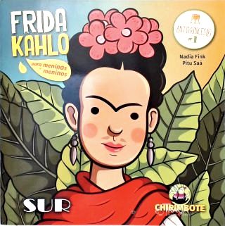 Frida Kahlo Para Meninas E Meninos