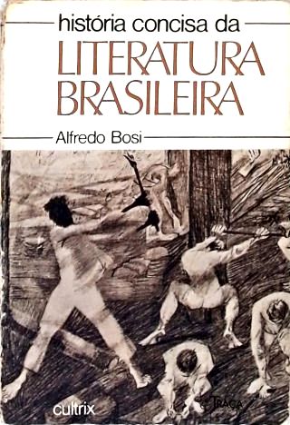 História Concisa da Litratura Brasileira