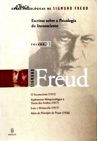Escritos Sobre A Psicologia Do Inconsciente - Vol. 2 (1915-1920)