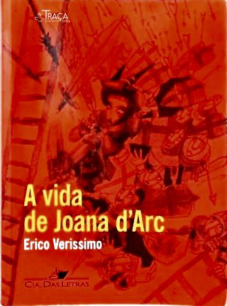 A Vida De Joana Darc