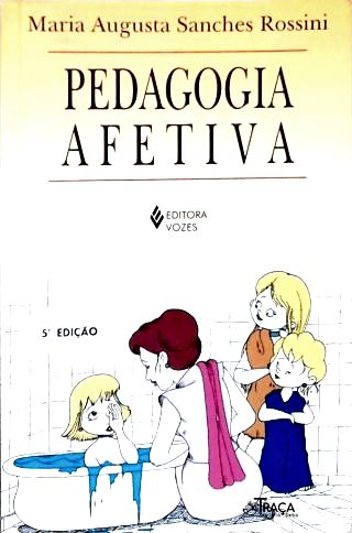 Pedagogia Afetiva